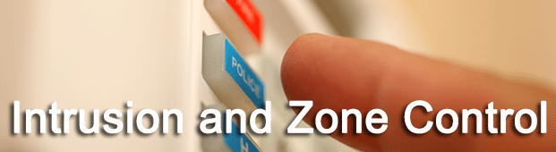 Intrusion and Zone Control